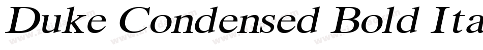 Duke Condensed Bold Italic字体转换